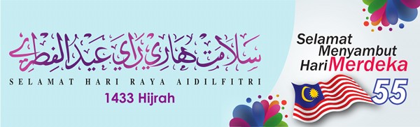 Selamat Hari Raya dan Merdeka 2012